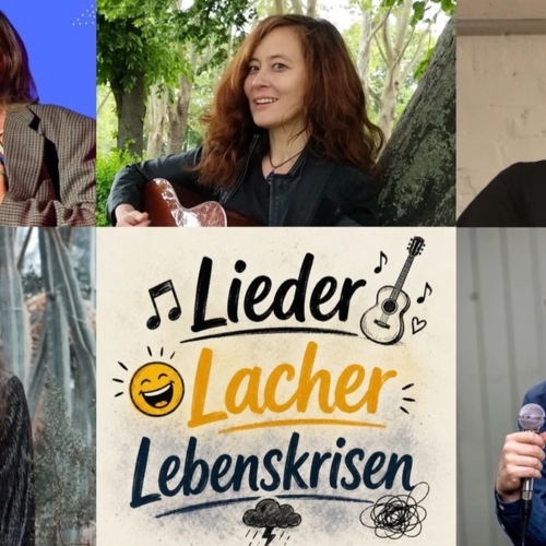 Lieder, Lacher, Lebenskrisen Lieder, Lacher, Lebenskrisen